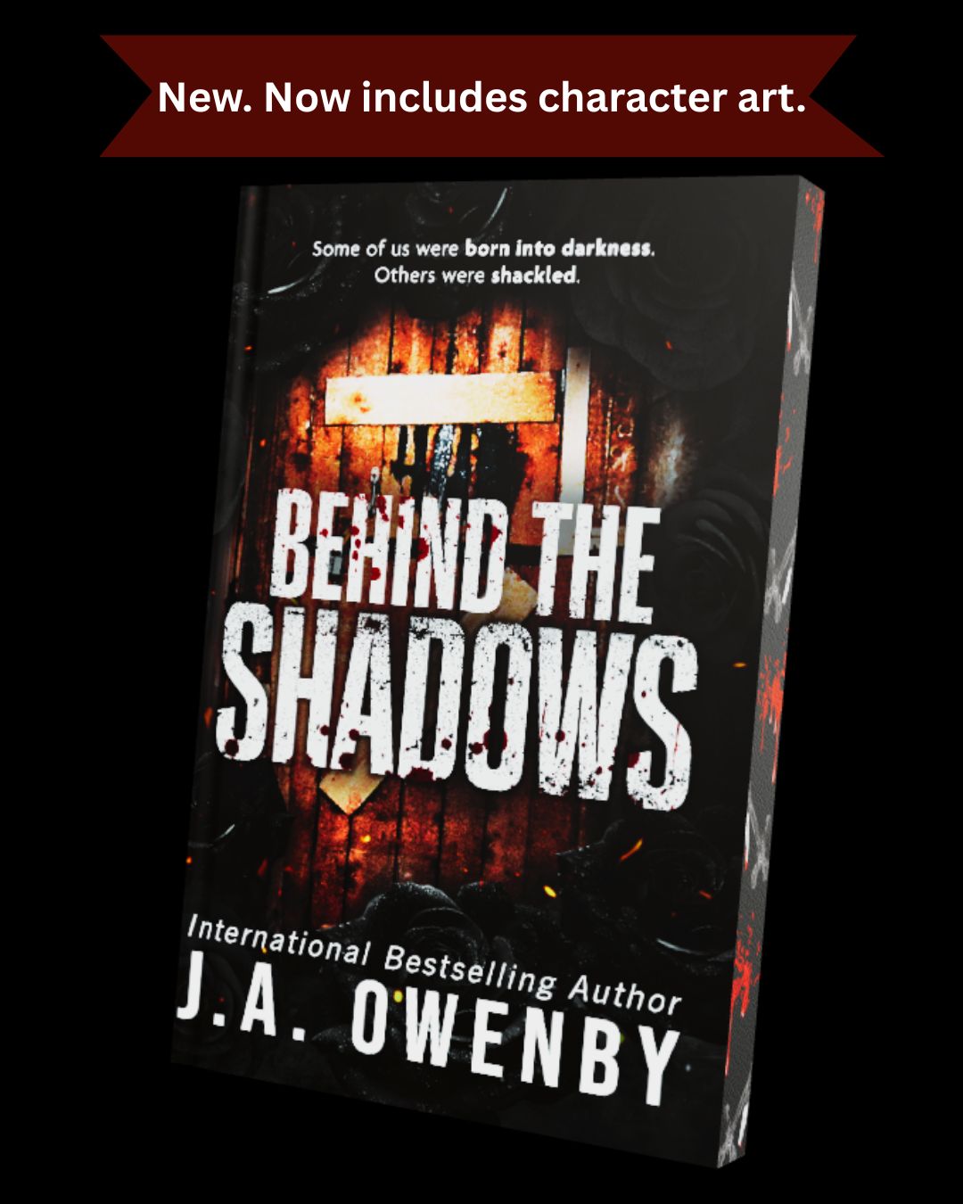 Behind the Shadows Paperback Special Edition- Sprayed Edges